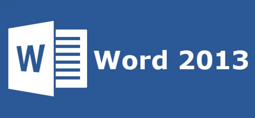 تحميل برنامج word 2013 بالخطوات